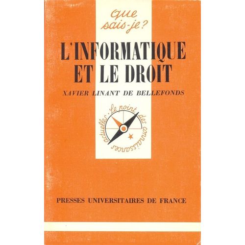 L'informatique Et Le Droit.