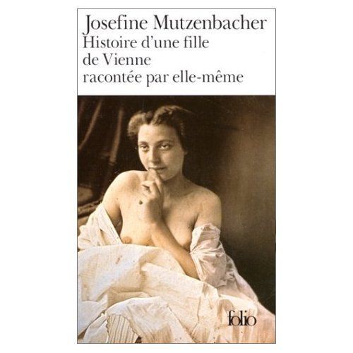 Histoire D'une Fille De Vienne Racontée Par Elle-Même