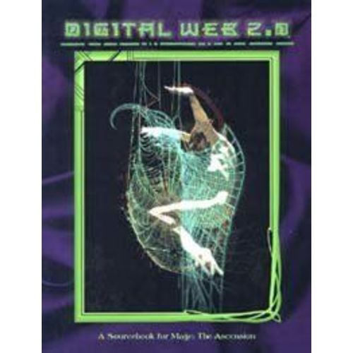 Digital Web 2.0 - Supplément Pour  Mage: The Ascension.