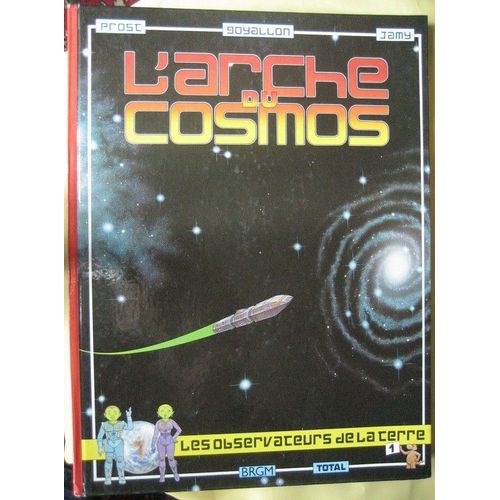 L'arche Du Cosmos