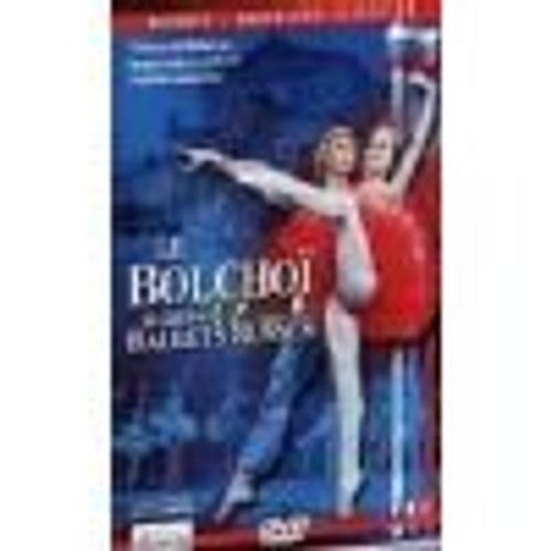 Le Bolchoï & Les Ballets Russes