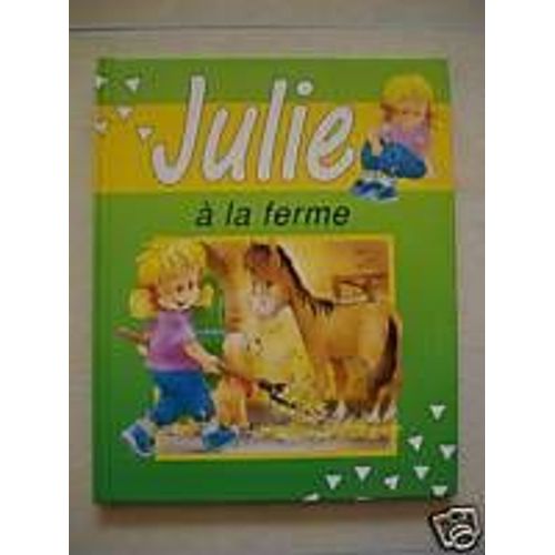 Julie À La Ferme