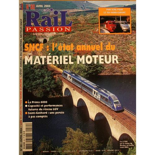 Rail Passion  N° 80 : Sncf: Matériel Moteur 2004