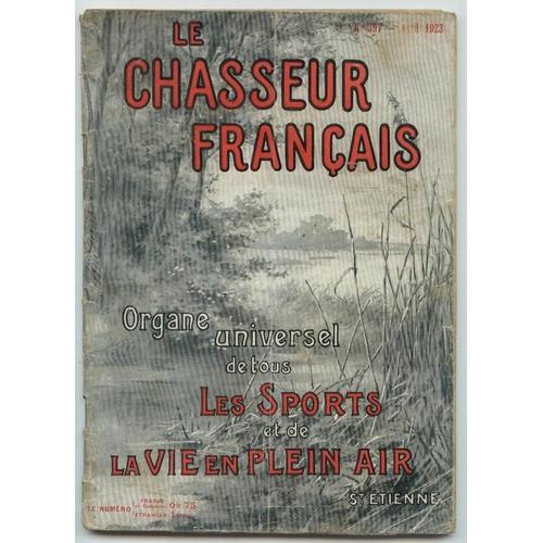 LE CHASSEUR FRANCAIS. AVRIL 1923 N 397 Rakuten