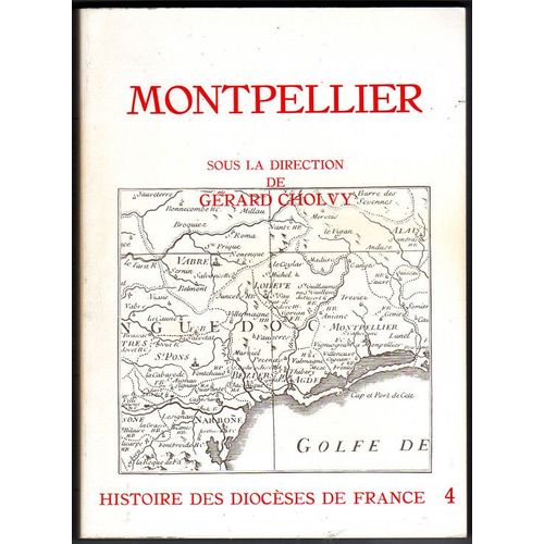 Montpellier Histoire Des Diocèses De France 4