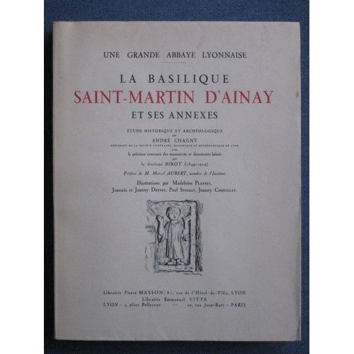 La Basilique Saint-Martin D'ainay Et Ses Annexes