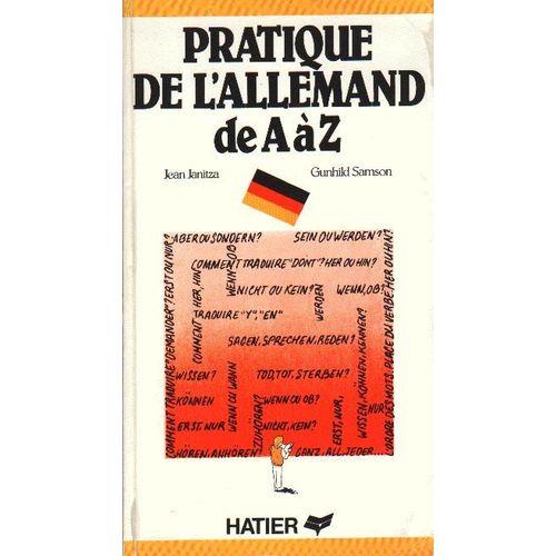 Pratique De L'allemand De A À Z