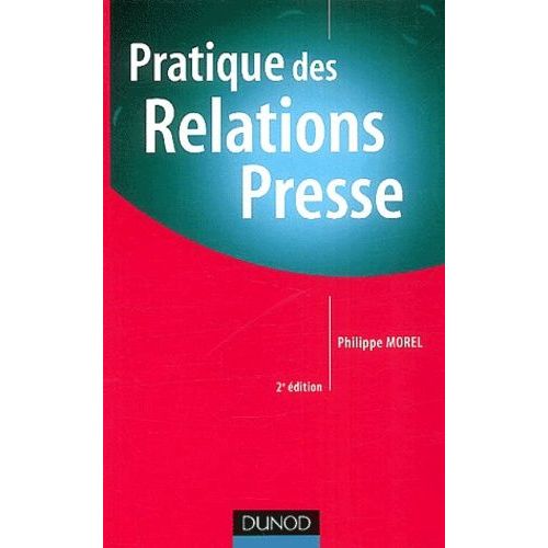 Pratique Des Relations Presse