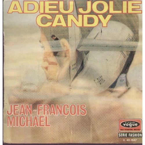Adieu Jolie Candy (M. Hursel - F. Herval)  /  Francine (M. Hursel - P. Darjean) Par Les Newstars