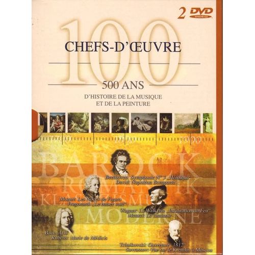 100 Chefs D'oeuvres 500 Ans D'histoire De La Musique Et De La Peinture