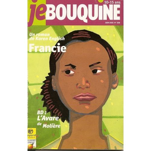 Je Bouquine N° 208 : Francie, Un Roman De Karen English