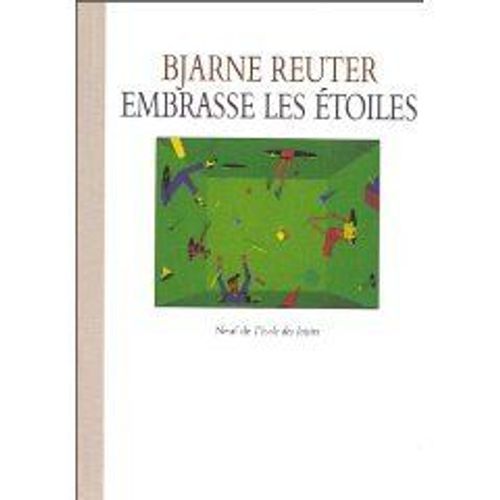 Embrasse Les Étoiles