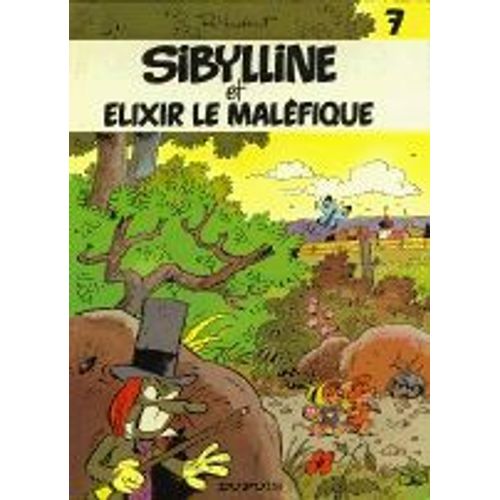 Sibylline Et Elixir Le Maléfique