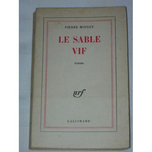 Le Sable Vif   de PIERRE MOINOT  Format  (Livre)