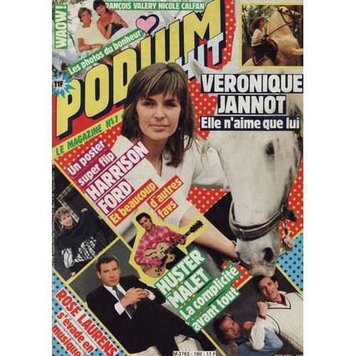 Podium / 06-1985  N° 160 : Veronique Jannot (3p) Jeane Manson (1p) Daniel Lavoie (1p) Francis Huster (2p) Robert Redford (2p) Roxy Music (1p) Lambert Wilson (1p) Juliette Binoche (2p) Indochine (1/2p)