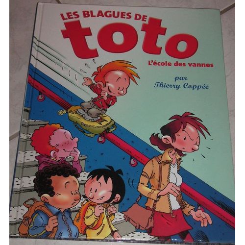 Les Blagues De Toto - L'école Des Vannes