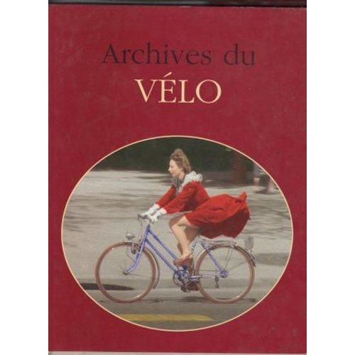 Archives Du Vélo