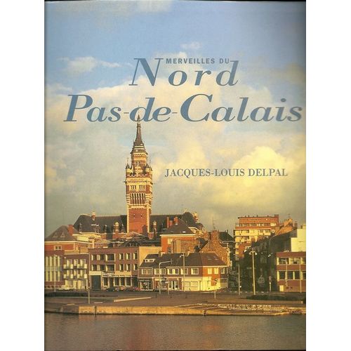 Merveilles Du Nord Pas-De-Calais