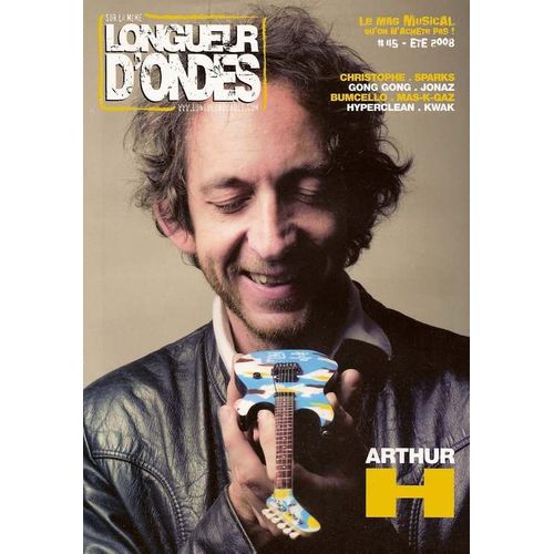Sur La Même Longueur D'ondes  N° 45 : Arthur H