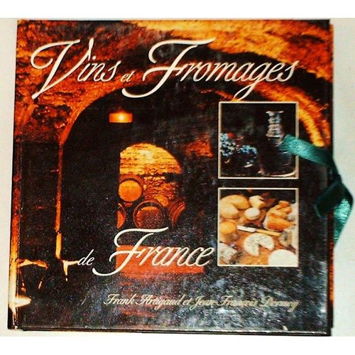 Vins Et Fromages De France