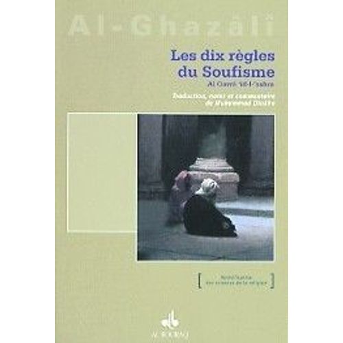Les Dix Règles Du Soufisme Selon Ghazzâli