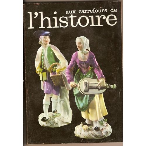 Aux Carrefours De L'histoire  N° 42