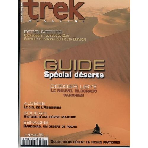 Trek Magazine  N° 72 : Guide Spécial Déserts