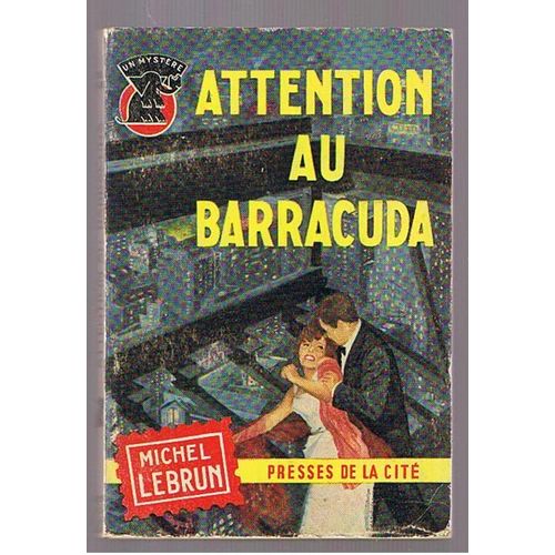 Attention Au Barracuda