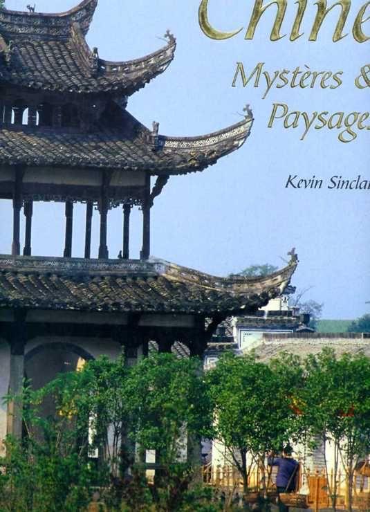 Chine - mystères & paysages