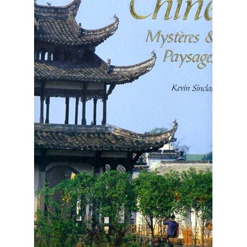 Chine - Mystères & Paysages