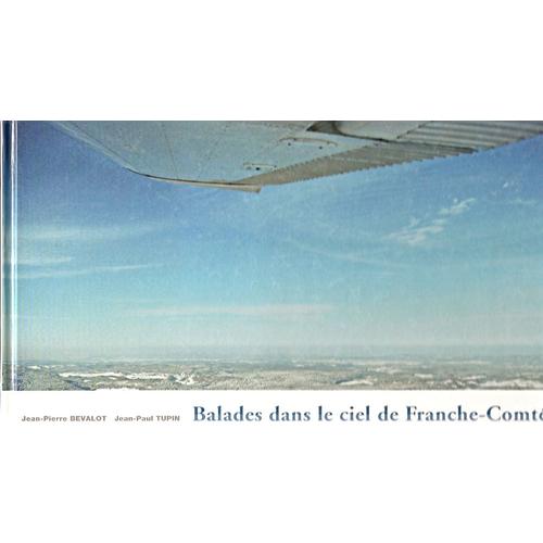 Balades Dans Le Ciel De Franche-Comté