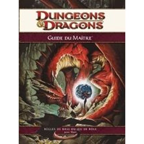 Dungeons & Dragons 4 - Guide Du Maître