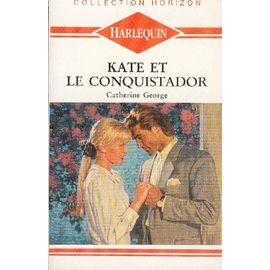 Kate Et Le Conquistador