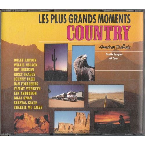 Les Plus Grands Moments Country : American Ballads