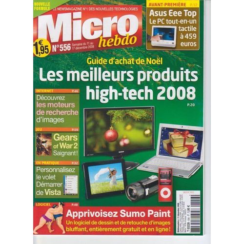 Micro Hebdo  N° 556 : Les Meilleurs Produits High Tech 2008