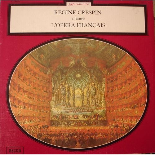 Régine Crespin Chante L'opéra Français