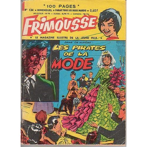 Le Magazine Illustré De La Jeune Fille  N° 134 : Frimousse