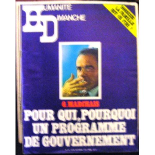 Humanite Dimanche  N° 27 : Pour Qui, Pour Quoi Un Programme De Gouvernement