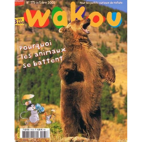 Wakou N° 175 : Pourquoi Les Animaux Se Battent