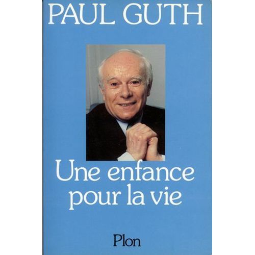Une Enfance Pour La Vie