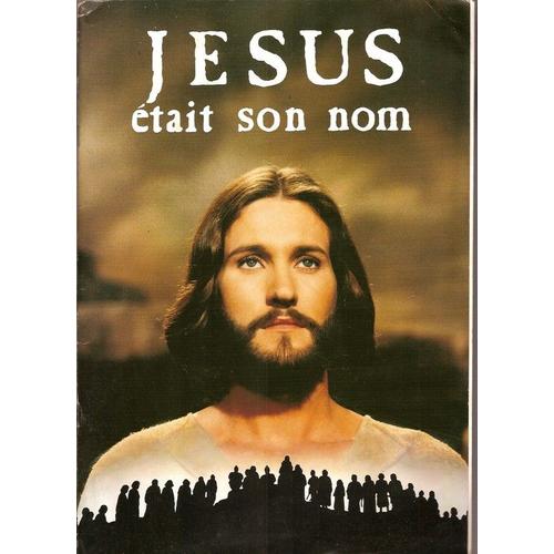 Jésus Était Son Nom - Programme N° 1991-1992 : Jésus Était Son Nom - Programme Du Spectacle
