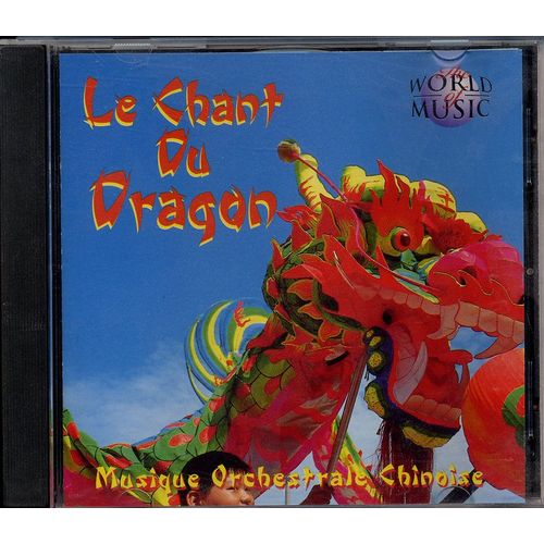 Le Chant Du Dragon