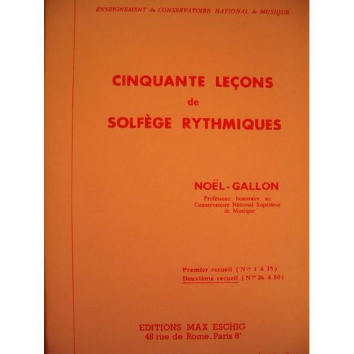 Cinquante Leçons De Solfege Rythmiques Deuxieme Recueil