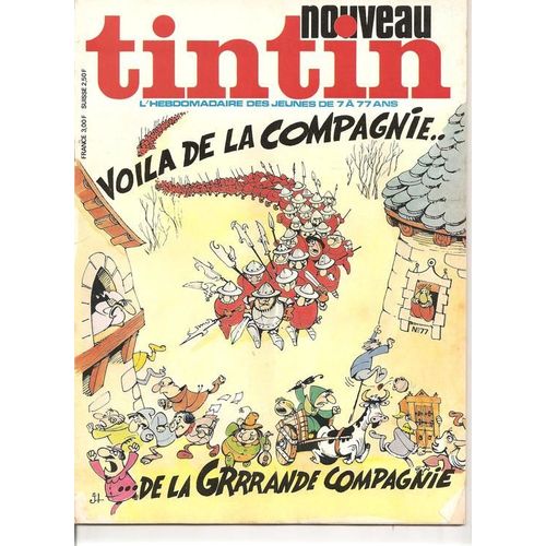 Nouveau Tintin N° 77 : Voila De La Compagnie