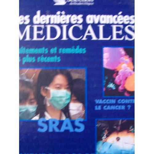 Les Dernieres Avancees Medicales Traitements Et Remedes Les Plus Recents