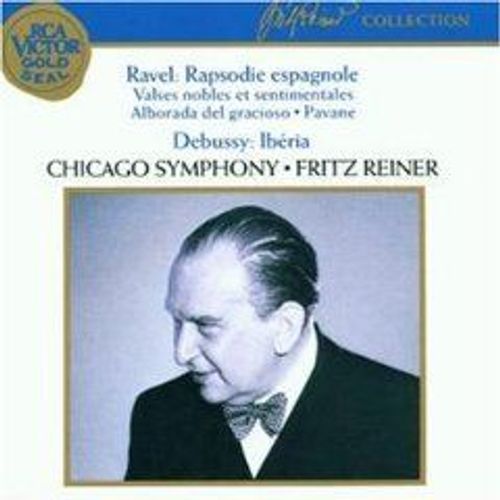 Rhapsodie Espagnole, Valses Nobles, Pavane, Alborada Chicago Symphony Orchestra
