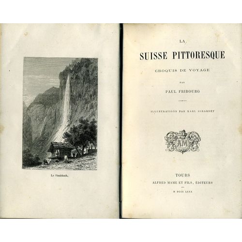 La Suisse Pittoresque - Croquis De Voyage