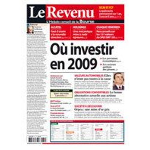 Le Revenu  N° 1001 : Où Investir En 2009