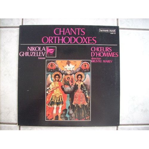 Chants Orthodoxes - Choeurs D'hommes