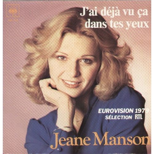 Eurovision 1979 - J'ai Déjà Vu Ça Dans Tes Yeux (Jran Renard)  /  Ma Pauvre Musique  - Michel Mallory - Jean Renard
